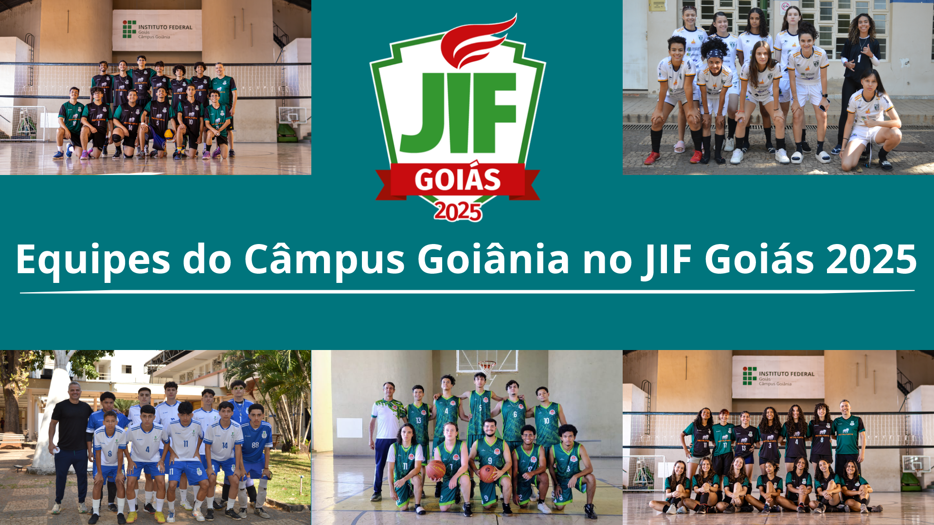 Equipes do Câmpus Goiânia no JIF Goiás 2025.