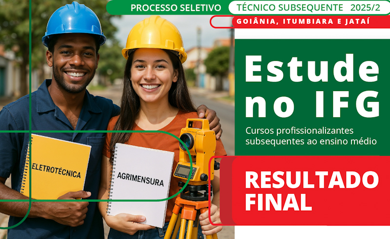 Resultado final da seleção 2025/2 para cursos técnicos subsequentes